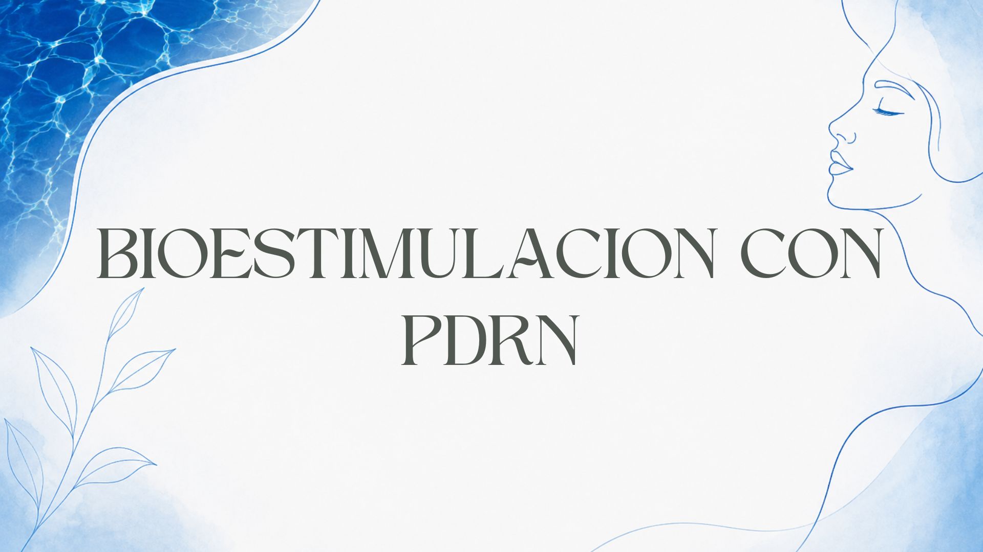 Bioestimulación con PDRN