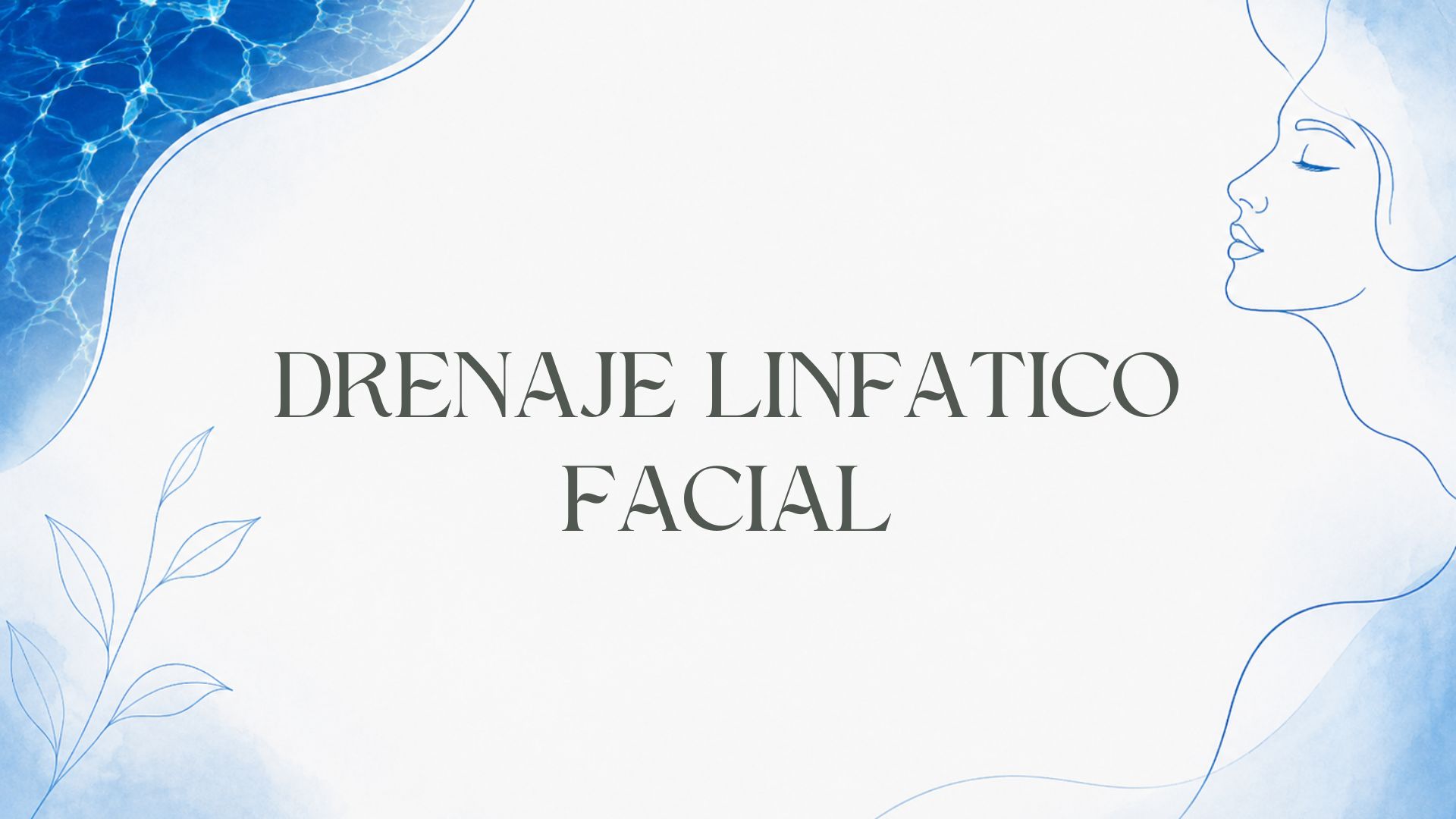 Drenaje linfático facial